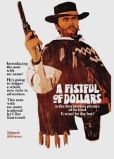 Per un pugno di dollari - A Fistful of Dollars - Για μια Χούφτα Δολάρια (1964)