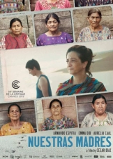 Οι Μητέρες μας / Our Mothers / Nuestras madres (2019)