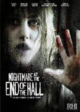 Nightmare at the End of the Hall 2008