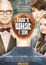 Αυτός είμαι / That's What I Am (2011)