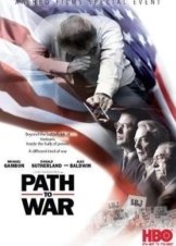 Μονοπατια Πολεμου / Path to War (2002)