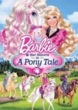 Barbie and Her Sisters in a Pony Tale 2013