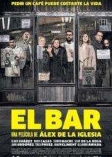 The Bar /  El Bar (2017)