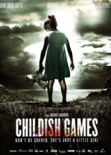 Childish Games / Dictado (2012)