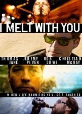I Melt with You (2011)