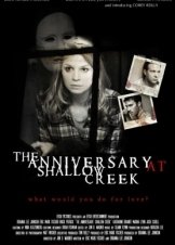 The Anniversary at Shallow Creek (2011)