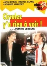 Move Along, There is Nothing to See / Circulez y a rien à voir! (1983)