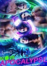 Now Apocalypse (2019)
