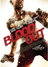 Blood Out (2011)