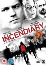 Τυφλή Επίθεση / Incendiary (2008)