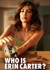 Who Is Erin Carter? / Ποια Είναι η Έριν Κάρτερ; (2023)