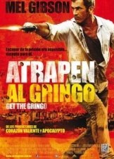 Get the Gringo (2012)