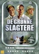 Οι Πράσινοι Χασάπηδες / The Green Butchers (2003)