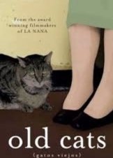 Old Cats / Gatos Viejos (2010)