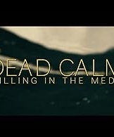 Dead Calm: Killing in the Med? (2024)