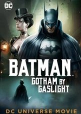 Batman: Gotham by Gaslight (2018)