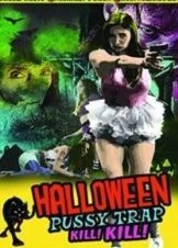 Halloween Pussy Trap Kill Kill (2017)
