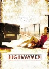 Εκδίκηση Στην Άσφαλτο / Highwaymen  (2004)