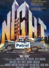 Night Patrol (1984)