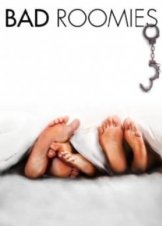 Bad Roomies (2015)