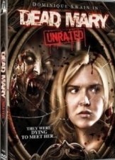 Dead Mary (2007)