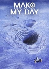 Make My Day  (2023)