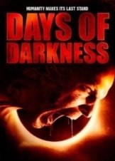 Days Of Darkness (2007)