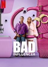 Bad Influencer (2025)