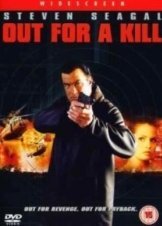 Out for a Kill (2003)