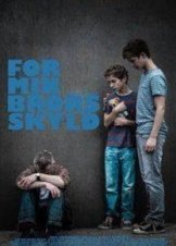 For My Brother / For min brors skyld (2014)