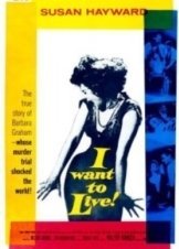 I Want to Live! (1958)