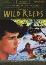 The Wild Reeds / Άγρια βλαστάρια / Les roseaux sauvages (1994)