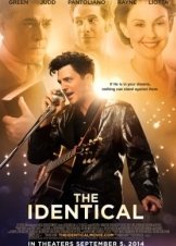 The Identical (2014)