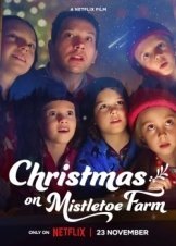 Christmas on Mistletoe Farm (2022)