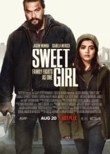 Sweet Girl (2021)
