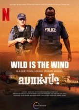 Αγριοσ Ειναι Ο Ανεμοσ / Wild Is the Wind (2022)