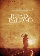 Road to Paloma (2014)