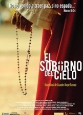 El soborno del cielo / Η δωροδοκία των ουρανών (2016)