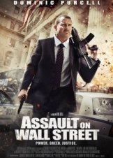 Επίθεση στη Wall Street / Assault on Wall Street (2013)