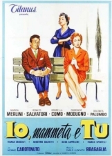 Io, mammeta e tu (1958)