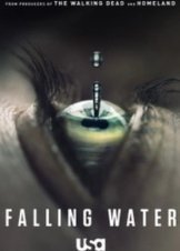 Falling Water  (2016-2018) TV Series