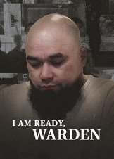 I Am Ready, Warden (2024)