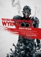 Wyrmwood: Road of the Dead (2014)