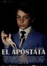 Ο Αποστάτης - El apóstata (2015)
