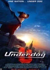 Underdog / Σούπερ Σκύλος (2007)
