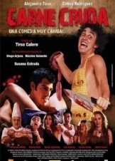 Carne cruda / Fresh Flesh (2011)