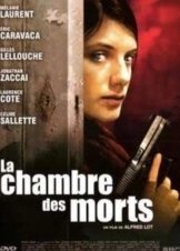 La Chambre des morts (2007)