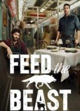 Feed the Beast (2016) TV Series