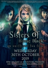 Sisters of House Black (2019)