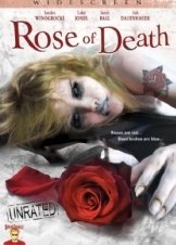 Rose of Death (2007)